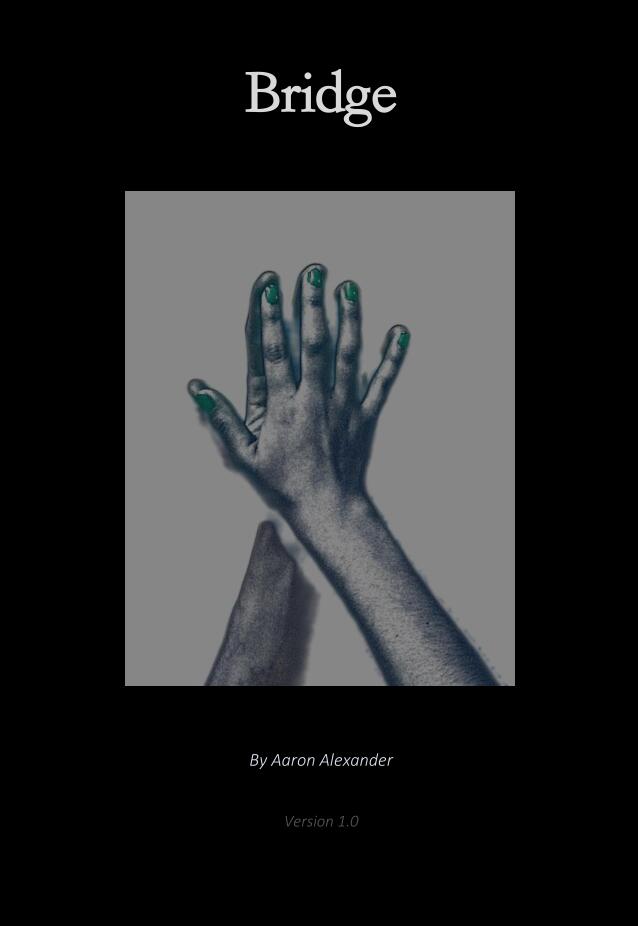 Aaron Alexander - Bridge 1.0